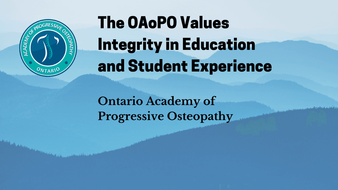 The OAoPO Values Integrity in Education and Student Experience